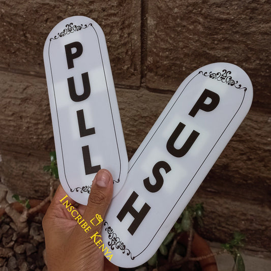 Push and Pull Door Signs 7.5 by 3 inches.