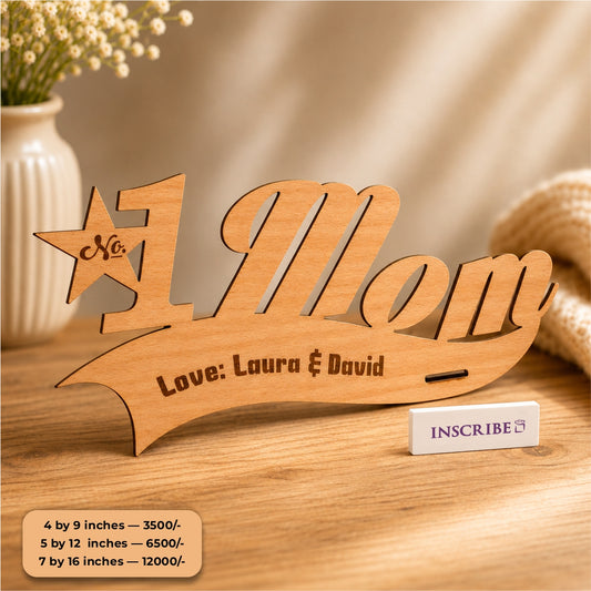 No. 1 Mom Wooden Display